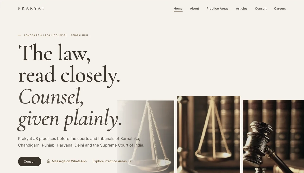 The Prakyat practice site: a cream editorial layout with the serif headline “The law, read closely. Counsel, given plainly.” beside photographs of scales and a gavel.